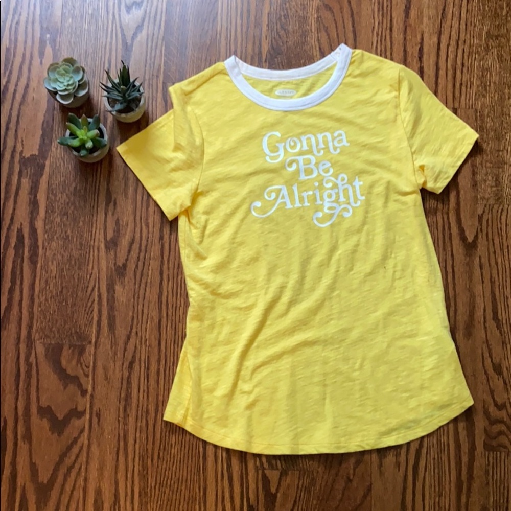 Gonna be alright old navy top